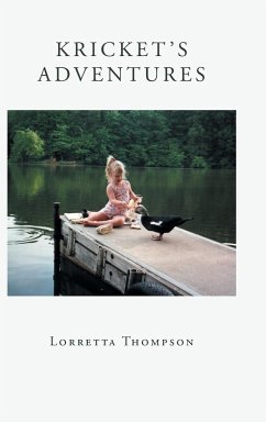 Kricket's Adventures - Thompson, Lorretta