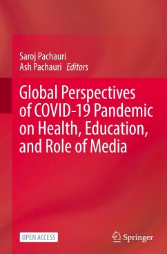 Global Perspectives of COVID-19 Pandemic on Health, Education, and Role of Media