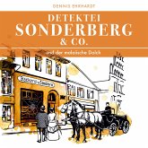 Sonderberg & Co. Und der malaiische Dolch (MP3-Download)