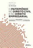 O patrimônio no direito civil e empresarial (eBook, ePUB)