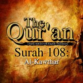 The Qur'an (Arabic Edition with English Translation) - Surah 108 - Al-Kawthar (MP3-Download)