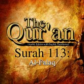 The Qur'an (Arabic Edition with English Translation) - Surah 113 - Al-Falaq (MP3-Download)
