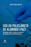 Uso do Policloreto de Alumínio (PAC) (eBook, ePUB)