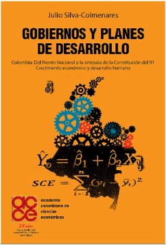 Gobiernos y planes de desarrollo (eBook, ePUB) - Silva Colmenares, Julio