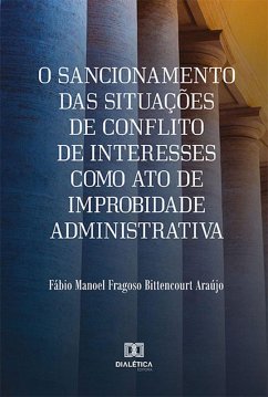 Cover O sancionamento das situações de Conflito de Interesses como ato de improbidade administrativa (eBook, ePUB)