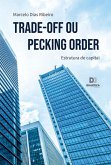 Trade-Off ou Pecking Order (eBook, ePUB)