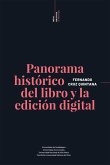 Panorama histórico del libro y la edición digital (eBook, ePUB)