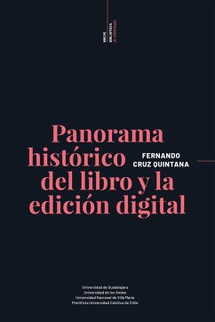 Panorama histórico del libro y la edición digital (eBook, ePUB) - Cruz Quintana, Fernando