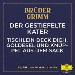 Cover Der gestiefelte Kater / Tischlein deck dich, Goldesel und Knüppel aus dem Sack (MP3-Download)