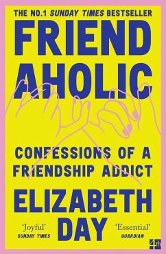 Friendaholic (eBook, ePUB) - Day, Elizabeth
