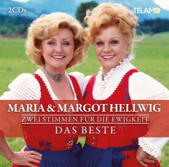 Zwei Stimmen Für Die Ewigkeit:Das Beste - Hellwig,Maria&Margot