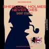 Sherlock Holmes Never Dies... - Bild 1