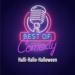 Best of Comedy: Halli-Hallo-Halloween (MP3-Download) - Autoren, Diverse