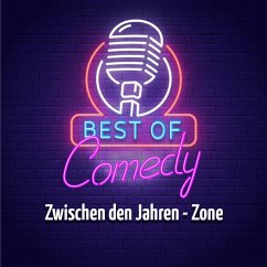 Best of Comedy: Zwischen den Jahren - Zone (MP3-Download) - Autoren, Diverse