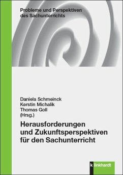 Herausforderungen und Zukunftsperspektiven für den Sachunterricht (eBook, PDF)
