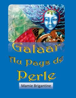 Galaar au Pays de Perle (eBook, ePUB)