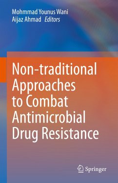 Non-traditional Approaches to Combat Antimicrobial Drug Resistance (eBook, PDF)