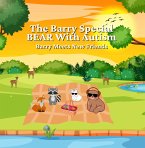 The Barry Special Bear with Autism - Barry Meets New Friends (eBook, ePUB)