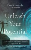 Unleash Your Potential (eBook, ePUB)