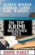 Die Top Krimi Bibliothek 2023: Krimi... - Bild 1