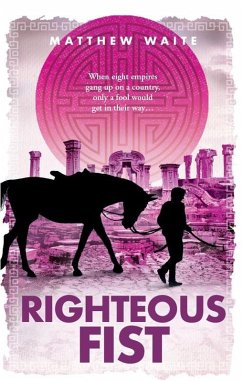 Righteous Fist (Swagger, #2) (eBook, ePUB) - Waite, Matthew