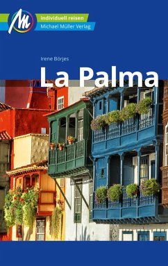 La Palma Reiseführer Michael Müller Verlag (eBook, ePUB) - Börjes, Irene