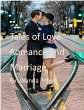 Tales of Love, Romance and Marriage... - Bild 1