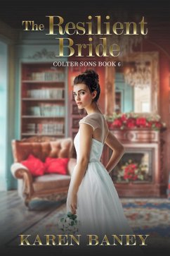 Cover The Resilient Bride (Colter Sons, #6) (eBook, ePUB)