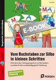 Vom Buchstaben zur Silbe in kleinen Schritten (eBook, PDF)