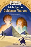 Die Blackbirds - Auf der Spur des Goldenen Pharaos (eBook, ePUB)