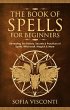 The Book of Spells for Beginners:... - Bild 1
