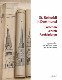 St. Reinoldi in Dortmund: Forschen - Lehren - Partizipieren (eBook, PDF) - Sonne, Wolfgang; Welzel, Barbara