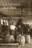 Globalization in a Glass (eBook, ePUB)