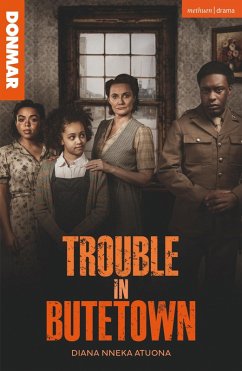 Trouble in Butetown (eBook, PDF) - Atuona, Diana Nneka