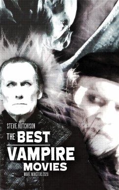 The Best Vampire Movies (2020) (eBook, ePUB) - Hutchison, Steve