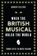 When the British Musical Ruled the... - Bild 1