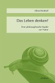 Das Leben denken? (eBook, PDF)