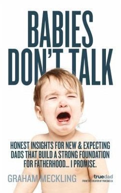Babies Don't Talk (eBook, ePUB) - Meckling, Graham