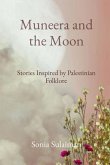 Muneera and the Moon (eBook, ePUB)