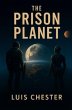 The Prison Planet (eBook, ePUB) - Bild 1
