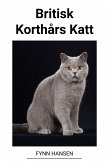 Britisk Korthårs Katt (eBook, ePUB)