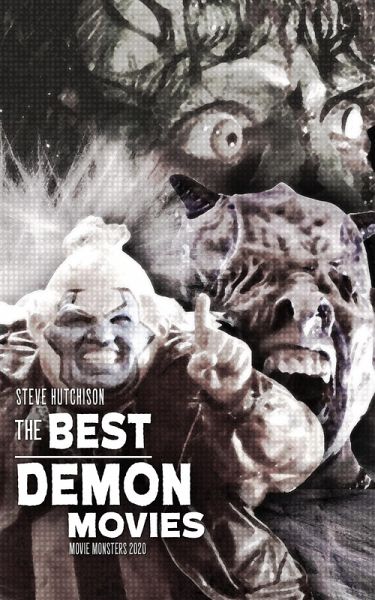 The Best Demon Movies (2020) (eBook, ePUB) The Best Demon Movies (2020) (eBook, ePUB)