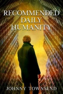 Recommended Daily Humanity (eBook, ePUB) - Townsend, Johnny