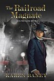 The Railroad Magnate (Colter Sons, #3) (eBook, ePUB)