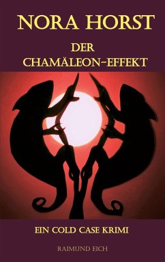 NORA HORST - Der Chamäleon-Effekt (eBook, ePUB)