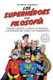 Los superhéroes y la filosofía (eBook, ePUB)