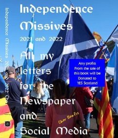 Independence Missives 2021 and 2022 (eBook, ePUB) - Bonfis, Cher