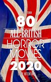 80 All-British Horror Movies (World of Terror) (eBook, ePUB)