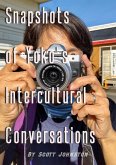Snapshots of Yoko's Intercultural Conversations (eBook, ePUB) Snapshots of Yoko's Intercultural Conversations (eBook, ePUB)
