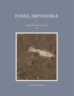 Fossil Impossible (eBook, ePUB) - Gehrmann, Sven Erik
